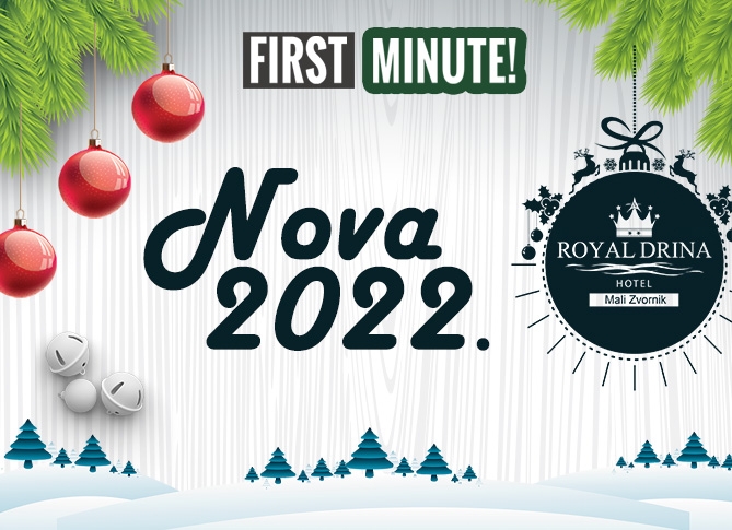 Nova 2022. godina - First Minute